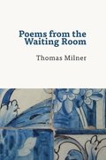 Poems from the Waiting Room