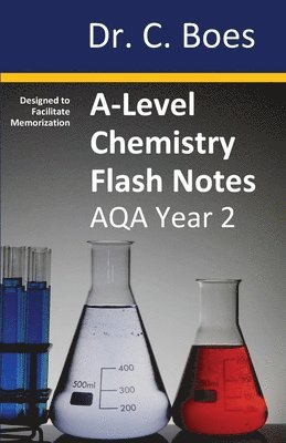 A-Level Chemistry Flash Notes AQA Year 2