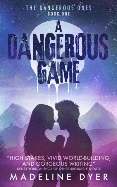 Madeline Dyer - Dangerous Game: The Dangerous Ones, E-bok