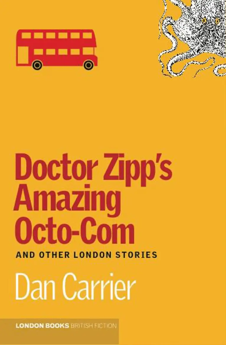 Dan Carrier - Doctor Zipp's Amazing Octo-Com, Häftad. Tillgänglighet: Lägg i varukorg