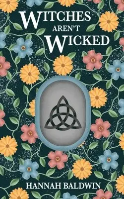 Hannah Baldwin - Witches Aren't Wicked, Häftad. Tillgänglighet: Lägg i varukorg