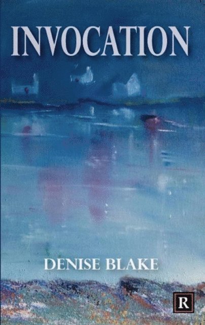 Denise Blake - Invocation, E-bok