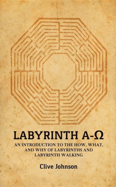CLIVE JOHNSON - Labyrinth A-O, E-bok