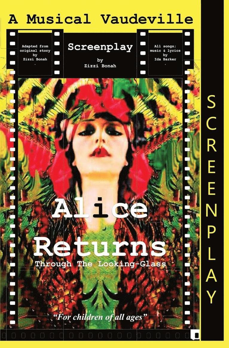 Zizzi Bonah, Gwen Hullah - Alice Returns Through The Looking-Glass, Häftad. Tillgänglighet: Lägg i varukorg