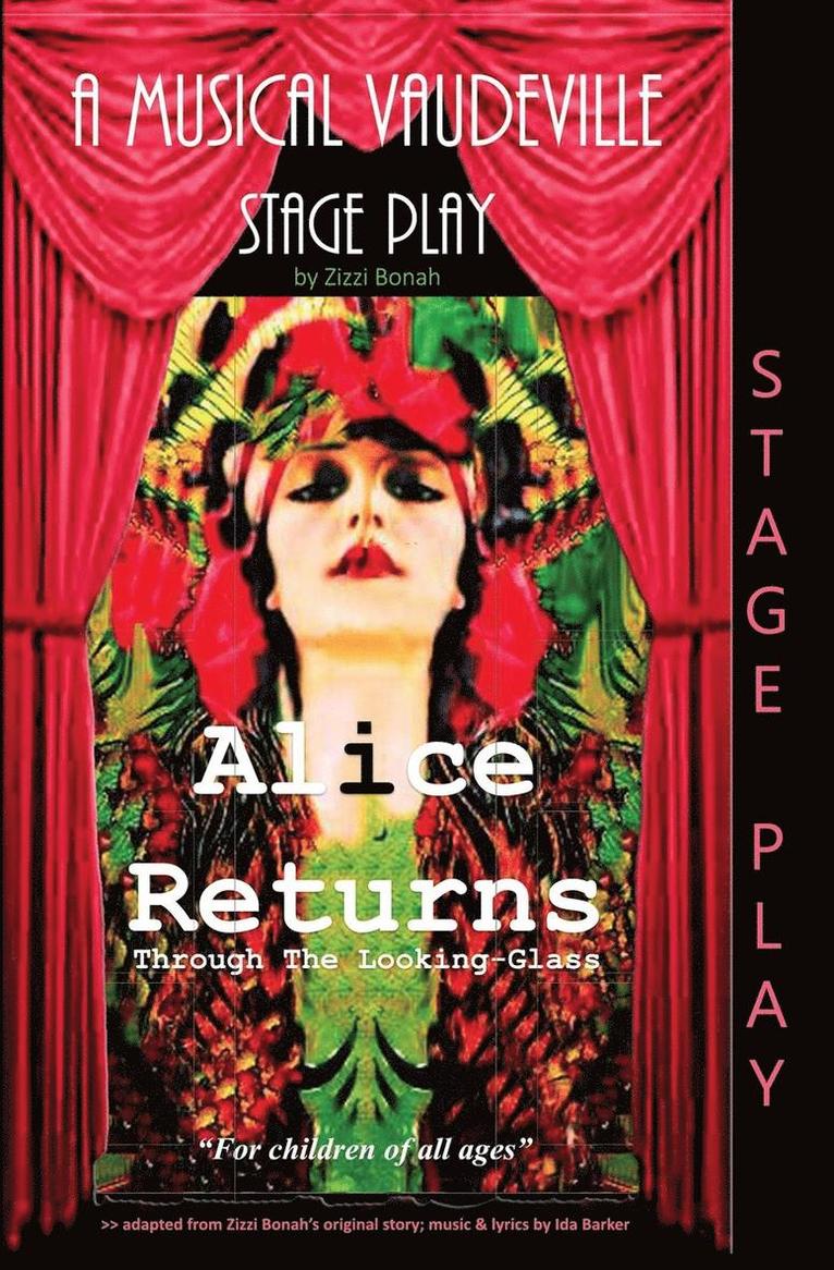 Zizzi Bonah, Gwen Hullah - Alice Returns Through the Looking-Glass, Häftad. Tillgänglighet: Lägg i varukorg