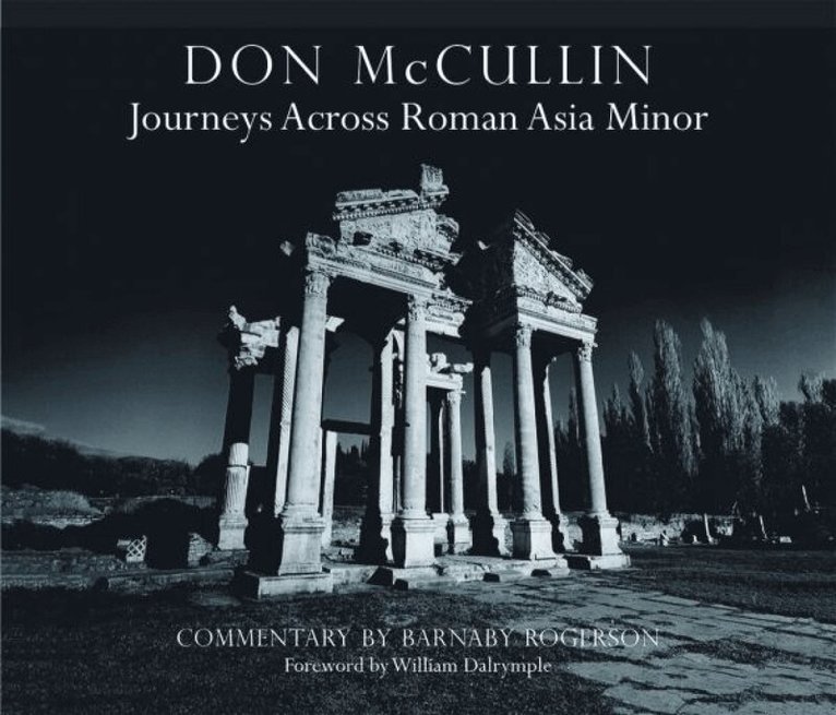 Don McCullin: Journeys across Roman Asia Minor, Inbunden