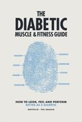 Diabetic Muscle & Fitness Guide
