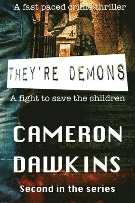 Cameron Dawkins - They're Demons, Häftad. Tillgänglighet: Lägg i varukorg