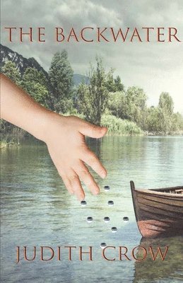 Judith Crow - Backwater, Häftad