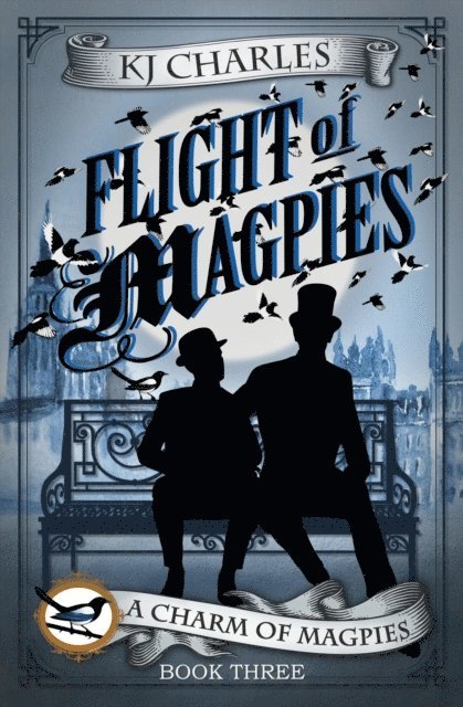 KJ Charles - Flight of Magpies, E-bok