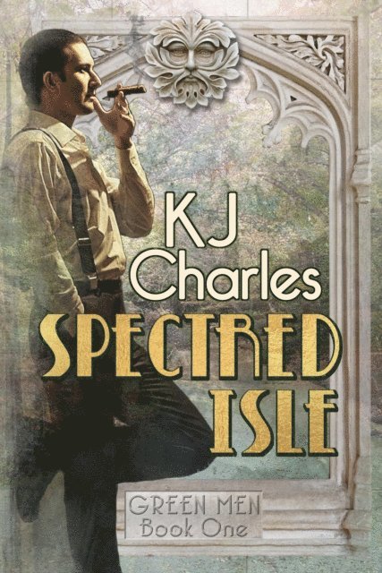 KJ Charles - Spectred Isle, E-bok