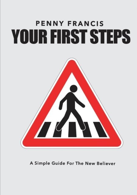 PENNY FRANCIS - YOUR FIRST STEPS, E-bok