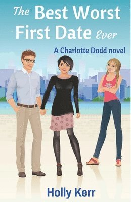 Holly Kerr - Best Worst First Date Ever, Häftad