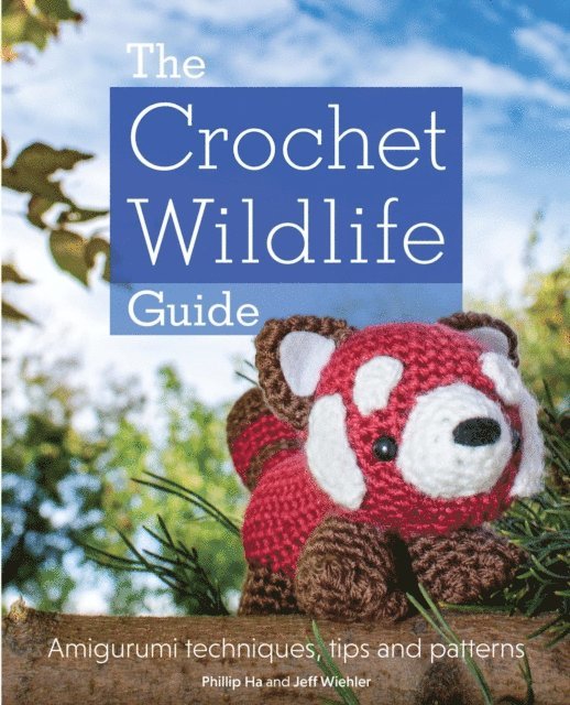 Crochet Wildlife Guide