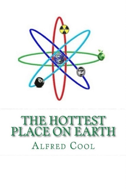 Alfred Cool - Hottest Place on Earth, E-bok