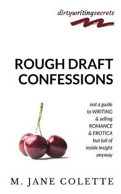 M Jane Colette - Rough Draft Confessions, Häftad. Tillgänglighet: Lägg i varukorg