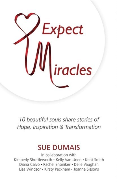 Sue Dumais - Expect Miracles, E-bok. Tillgänglighet: Lägg i varukorg