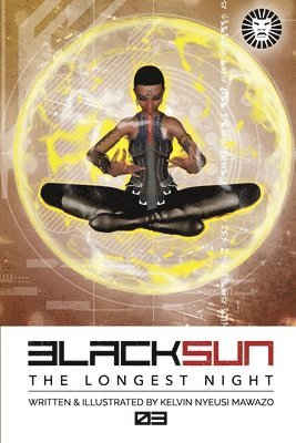 Kelvin Nyeusi Mawazo - Black Sun: The Longest Night 03: Visions, Häftad. Tillgänglighet: Lägg i varukorg
