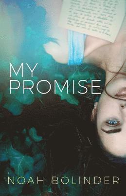 Noah Bolinder - My Promise, Häftad
