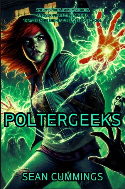 Sean Cummings - Poltergeeks, E-bok