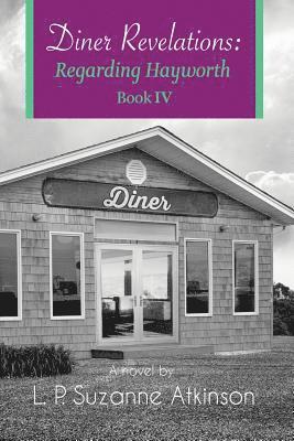 L P Suzanne Atkinson - Diner Revelations, Häftad. Tillgänglighet: Lägg i varukorg