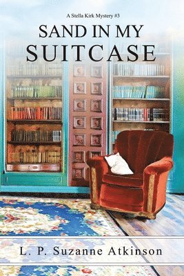 L P Suzanne Atkinson - Sand In My Suitcase, Häftad. Tillgänglighet: Lägg i varukorg