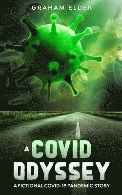 Graham Elder - Covid Odyssey, Häftad