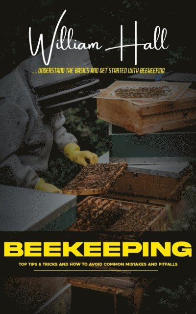 William Hall - Beekeeping, E-bok