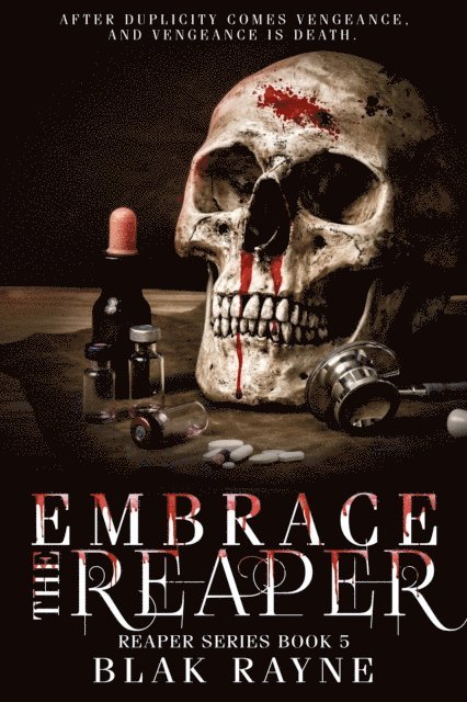 Blak Rayne - Embrace the Reaper, E-bok