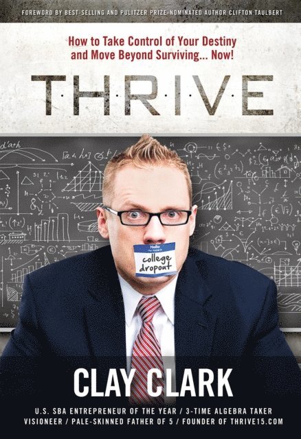 Clay Clark - THRIVE, E-bok