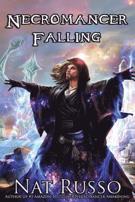 Nat Russo - Necromancer Falling: Book Two of the Mukhtaar Chronicles, Häftad