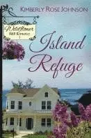 Kimberly Rose Johnson - Island Refuge, Häftad. Tillgänglighet: Lägg i varukorg