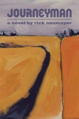 Rick Neumayer - Journeyman, Häftad