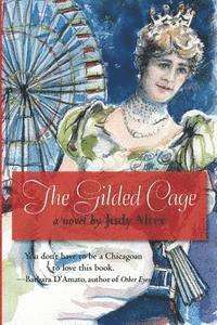Judy Alter - The Gilded Cage: A Novel of Chicago, Häftad. Tillgänglighet: Lägg i varukorg