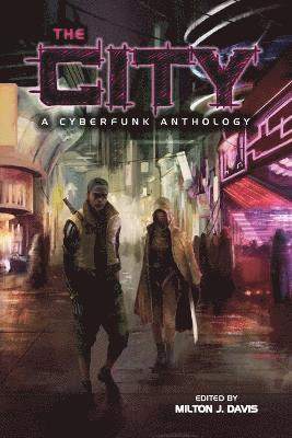 City by Milton J Davis, Milton J Davis