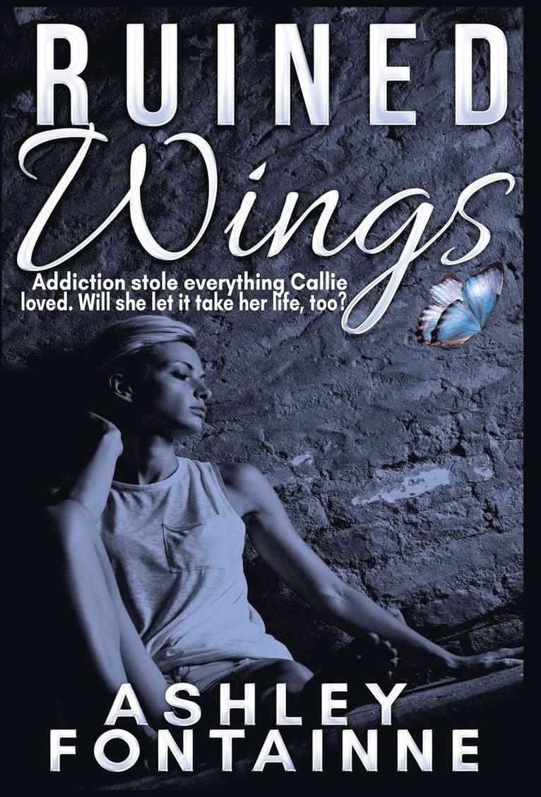 Ashley Fontainne - Ruined Wings, Inbunden
