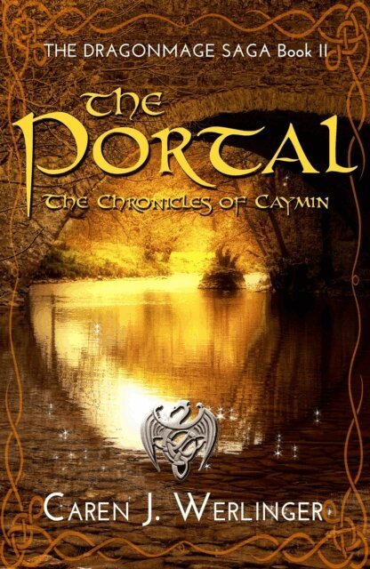 Caren J. Werlinger - Portal: The Chronicles of Caymin, E-bok
