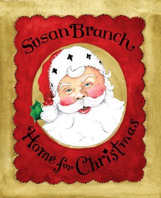 Susan Branch - Home for Christmas, Inbunden