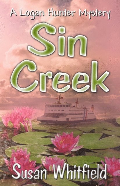 Susan Whitfield - Sin Creek, E-bok. Tillgänglighet: Lägg i varukorg
