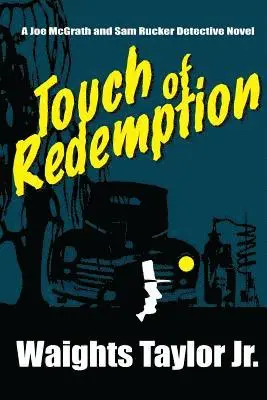 Waights Taylor Jr - Touch of Redemption, Häftad. Tillgänglighet: Tillfälligt slut