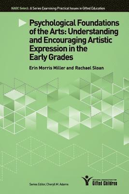Erin Morris Miller - Psychological Foundations of the Arts, Häftad