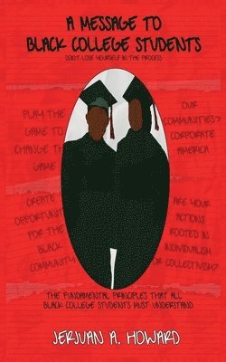 Message To Black College Students