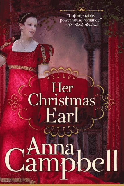 Anna Campbell - Her Christmas Earl: A Regency Novella, E-bok