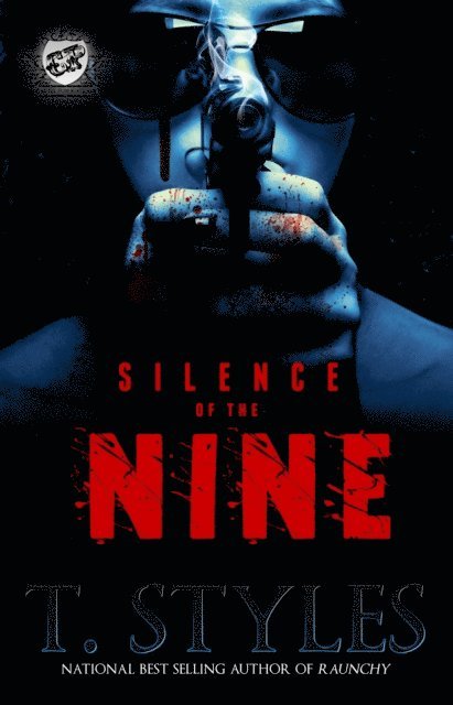 T. Styles - Silence of The Nine, E-bok