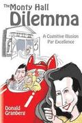 The Monty Hall Dilemma: A Cognitive Illusion Par Excellence