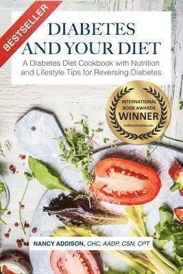 Nancy Addison - Diabetes and Your Diet, Häftad. Tillgänglighet: Lägg i varukorg