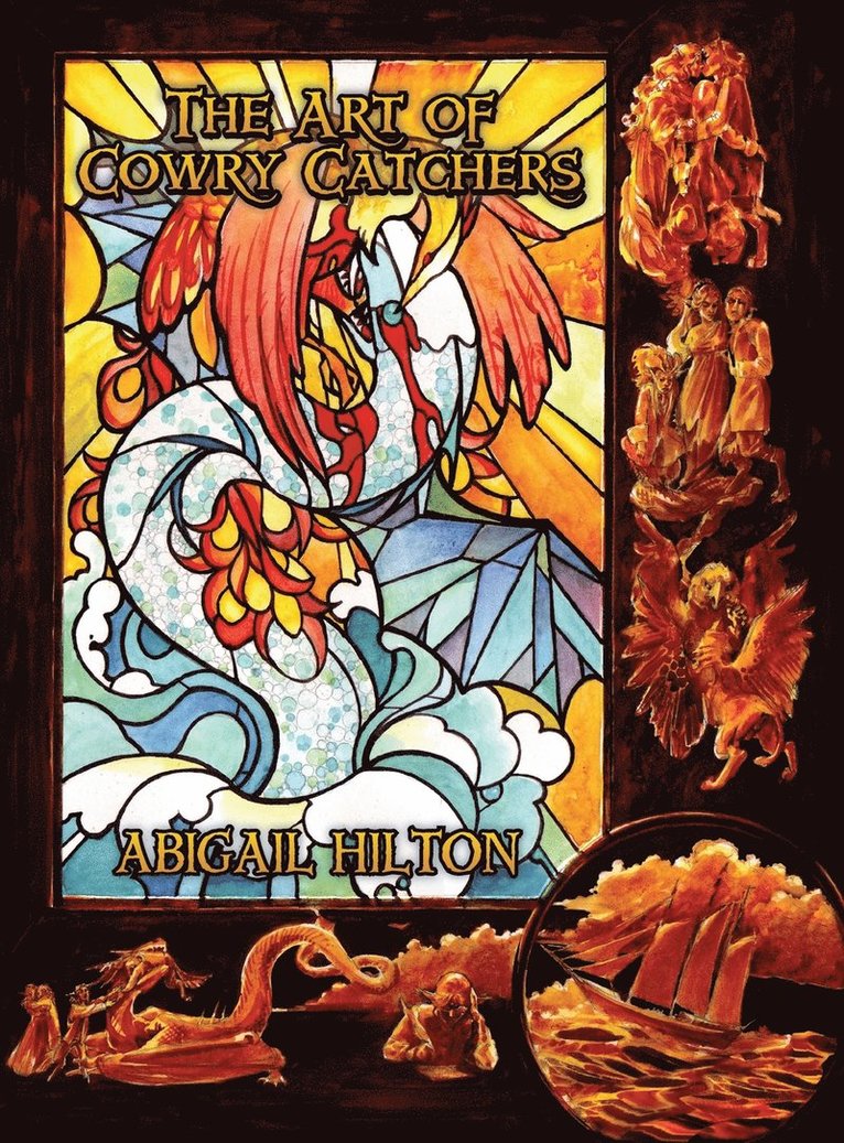 Abigail Hilton - Art of Cowry Catchers, Inbunden