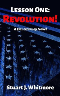 Lesson One: Revolution! (Second Edition)