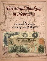 Territorial Banking in Nebraska