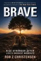 Rob Z Christensen - Brave, Häftad. Tillgänglighet: Lägg i varukorg